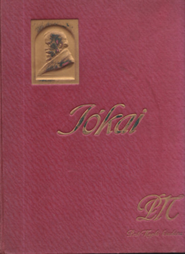Jókai album- Képek, adatok, okmányok Jókai Mór életéből (Pesti Napló)