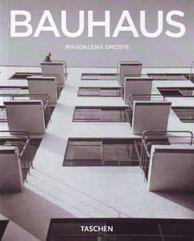 Magdalena Droste - Bauhaus 1919-1933 - Reform és avantgárd