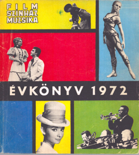 Film, sznhz, muzsika vknyv, 1972
