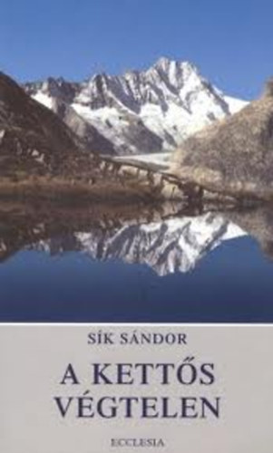 S�k S�ndor - A kett�s v�gtelen