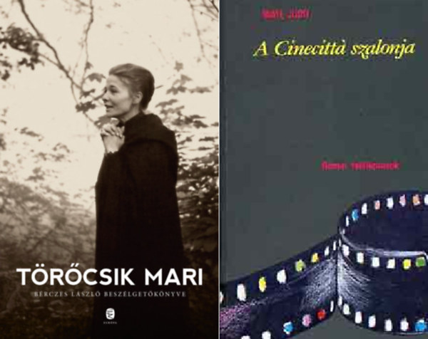 Brczes Lszl, Trcsik Mari, Mt Judit - Trcsik Mari + A Cinecitt szalonja ( 2 ktet )