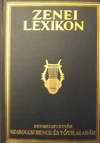 Szabolcsi Bence Tth Aladr - Zenei lexikon L - Z