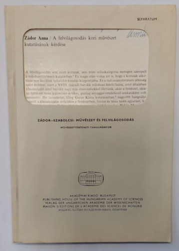 Zdor Anna-Szabolcsi Hedvig - Mvszet s felvilgosods - Mvszettrtneti tanulmnyok (klnlenyomat)