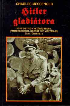Messenger, Charles - Hitler gladi�tora