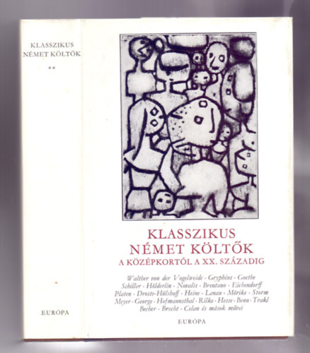 Halász Előd (vál.) - Klasszikus német költők a középkortól a XX. századig II. kötet