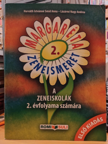 Horvth Istvnn, Lzrn Nagy Andrea - MARGARTA -ZENEISMERET 2. (RO-MOK/2)