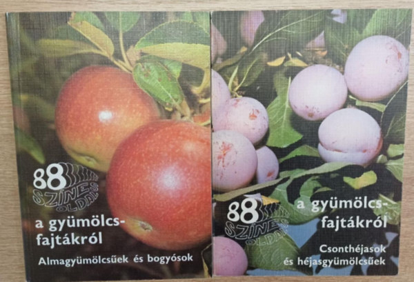 Dr. B�decs L�szl�n� Faluba Zolt�n Hars�nyi J�zsef Majoros L�szl�, Dr. Tomcs�nyi P�l - 2 db a 88 sz�nes oldal sorozatb�l: A gy�m�lcsfajt�kr�l: Almagy�m�lcs�ek �s bogy�sok - A gy�m�lcsfajt�kr�l: Csonth�jasok �s h�jasgy�m�lcs�ek