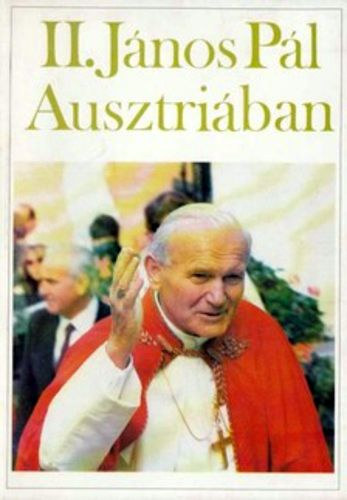 II. Jnos Pl Ausztriban