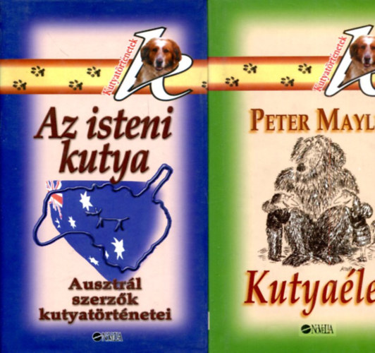 Peter Mayle - Debra Adelaide - 2 db kuty�s k�nyv:  Kutya�let - Az isteni kutya