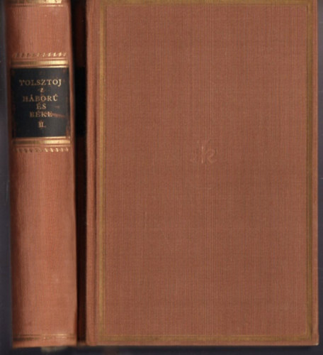 Lev Tolsztoj - Háború és béke I-II.