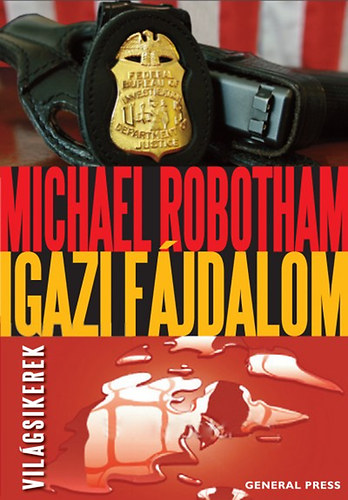 Michael Robotham - Igazi f�jdalom