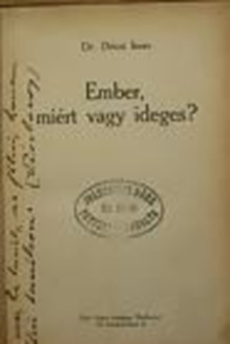 Dr.Dcsi Imre - Ember, mirt vagy ideges?