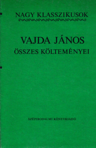 Vajda János - Vajda János összes költeményei