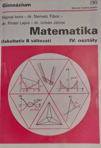 Hajnal - dr. Nemetz - dr. Pintr - dr. Urbn - Matematika IV. osztly - Fakultatv B vltozat