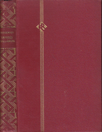 Turgenyev - Tavaszi hullámok-Első szerelem