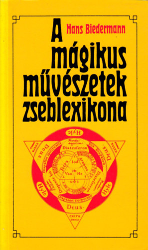 Hans Biedermann - A mgikus mvszetek zseblexikona