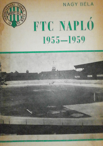 Nagy B�la - FTC Napl� 1955-1959