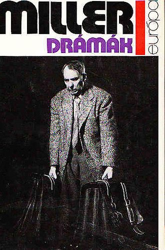 Miller. A. - Drámák