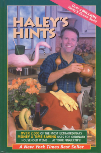 Graham Haley, Rosemary Haley - Haley's Hints