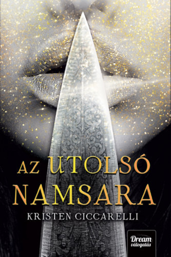 Kristen Ciccarelli - Az utols� namsara