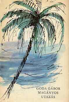 Goda G�bor - Mag�nyos utaz�s