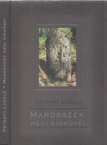 P�terfy L�szl� - Marossz�k r�gi s�rk�vei - DEDIK�LT!