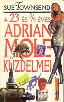 Sue Townsend - A 23 �s 3/4 �ves Adrian Mole k�zdelmei