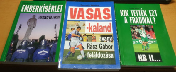 Bocsk Mikls, Imre Mtys - 3 db Bocsk Mikls: Emberksrlet: Vrszegi s a Fradi + Kik tettk ezt a Fradival? NB II... + Vasas-kaland avagy Rcz Gbor felldozsa