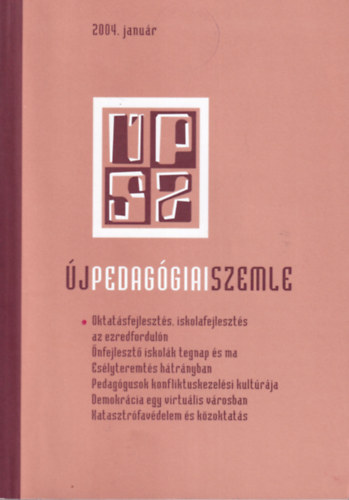 Budai gnes (szerk.), Gajd gnes - j Pedaggiai Szemle 2004. janur