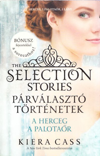 Kiera Cass - A herceg - A palotar