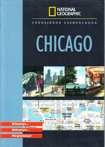 Chicago (National Geographic vrosjrk zsebkalauza)
