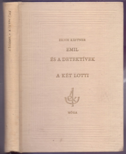 Erich K�stner - K�t reg�ny- Emil �s a detekt�vek, A k�t Lotti