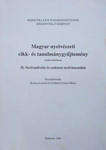 Czellrn Farkas Mria, Kornya Lszl - Magyar nyelvszeti cikk- s tanulmnygyjtemny szakfordtknak
