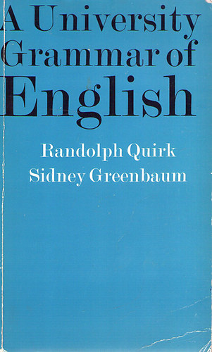 Randolgh Quirk - Sidney Greenbaum - A University Grammar of English