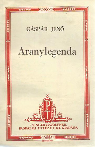 Gáspár Jenő - Aranylegenda
