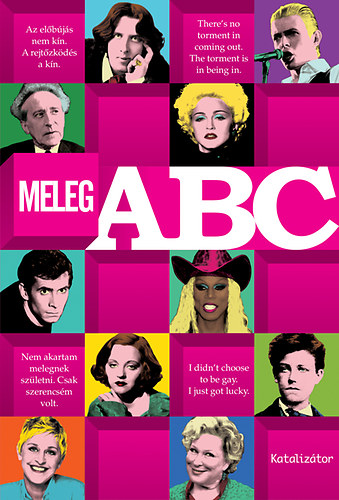 Zalotay Melinda (szerk.) - Meleg ABC