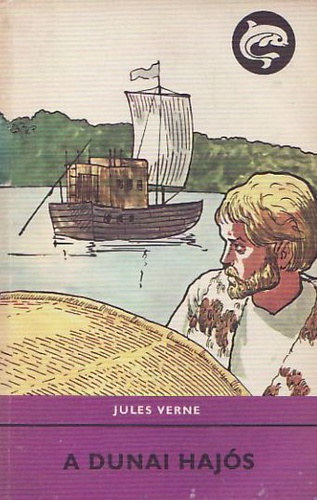 Jules Verne - A dunai hajós