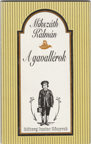Mikszáth Kálmán - A gavallérok