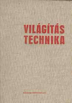 Farag Gyrgy-Marti Gyrgy - Vilgtstechnika