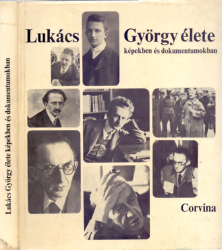 sszelltotta: Fekete va s Kardi va - Lukcs Gyrgy lete kpekben s dokumentumokban