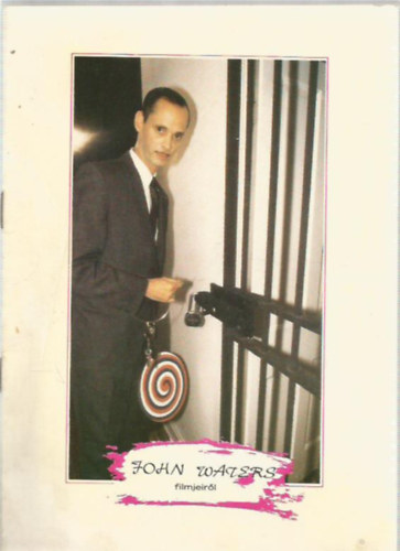 John Water filmjeiről