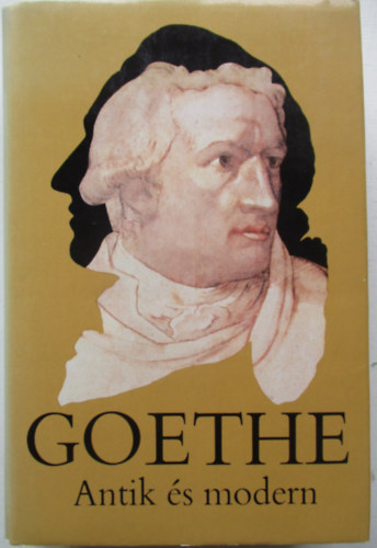 Goethe - Antik és modern