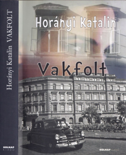 Hor�nyi Katalin - Vakfolt (dedik�lt)