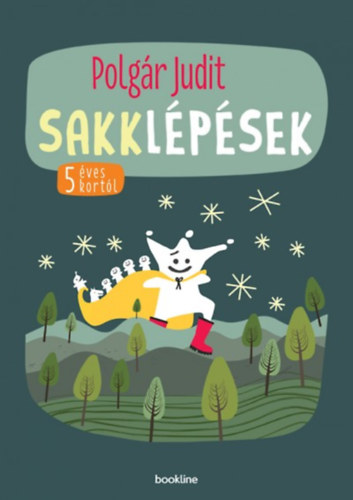 Polgr Judit - Sakklpsek - 5 ves kortl