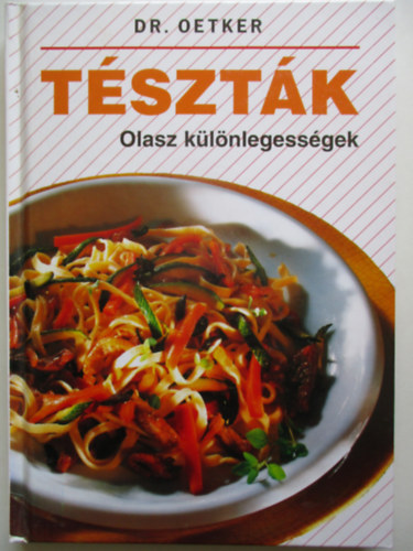 Tsztk: Olasz klnlegessgek (Dr. Oetker)