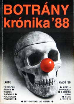 Czippn Gyrgy szerk. - Botrnykrnika '88  /vlogats hazai sajttermkekbl/