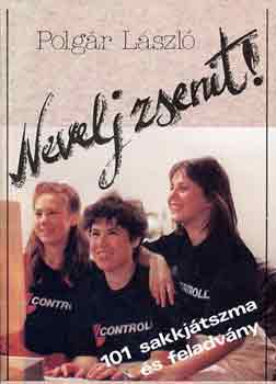 Polgr Lszl - Nevelj zsenit!