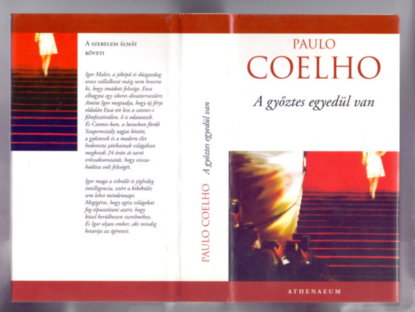 Paulo Coelho - A gyztes egyedl van (O vencedor est s)