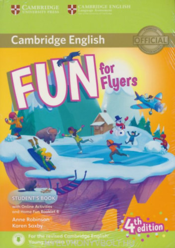 Anne Robinson, Karen Saxby - Cambridge English - Fun for Flyers - Student's Book