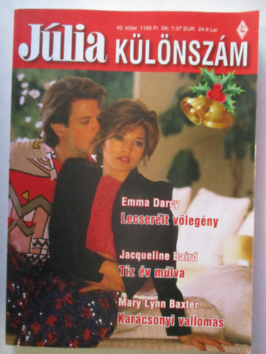 Emma Darcy, Jacqueline Baird, Mary Lynn Baxter - Jlia klnszm 42. ktet Lecserlt vlegny